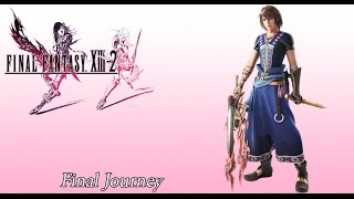 FFXIII2 OST Noels Theme  Final Journey [upl. by Oimetra]