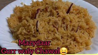 Gurr waly Chawal  Simple and Delicious🌸 [upl. by Seagraves]