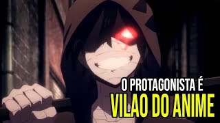 TOP 5 ANIMES ONDE O PROTAGONISTA É UM VILÃOANTI HERÓI [upl. by At]