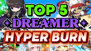 MapleStory TOP 5 Classes to HYPER BURN in Dreamer GO WEST [upl. by Adrian]