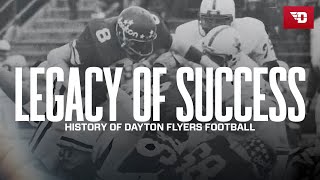 Legacy of Success The History of the University of Dayton Football [upl. by Michele]