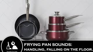 Sound Effects  Frying pan sounds Handling falling on the floor [upl. by Tatum]