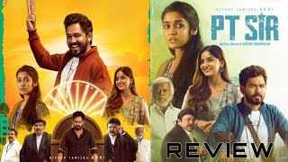 PT SIR movie review  Anikha surendran  Kashmira pardeshi  Hiphop tamizha adhi  Movie review [upl. by Stevenson397]