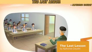 The Last Lesson By Alphonse Daudet  English  XII [upl. by Mayyahk830]