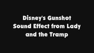 Disneys Gunshot SFX from Lady and the Tramp [upl. by Kuo]