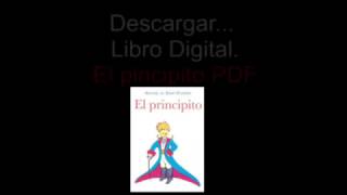 Libro completo audio libro Descargar El principitopdf  Download the Little Prince [upl. by Anawak47]