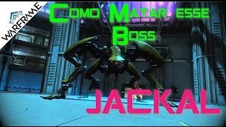 Warframe  Como matar esse boss 1  jackal [upl. by Bollinger]