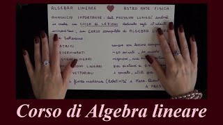 Annuncio corso di Algebra lineare per studenti universitari 🤩💖📚 [upl. by Nytnerb]