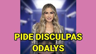 ODALYS RAMIREZ PIDE DISCULPAS PUBLICAMENTE SOBRE LO SUCEDIDO DE LA CASA DE LOS FAMOSOS MÉXICO [upl. by Mchugh]