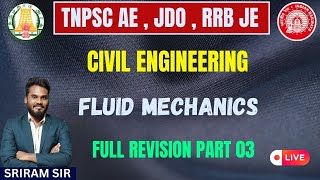 FLUID MECHANICS  REVISION PART 03  IN TAMIL  CIVIL  TNPSC AE  JDO  RRB JE  KTA [upl. by Hallerson]