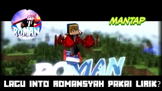 Lagu intro Romansyah pakai lirik [upl. by Irod]