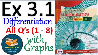 Class 12 Maths Exercise 31 New KPK Book  Class 12 Maths Ex 31 KPK Book  FBISE Differentiation [upl. by Eyllom]