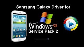 Samsung Galaxy USB MTP Driver for windows XP SP2 [upl. by Eihpos]