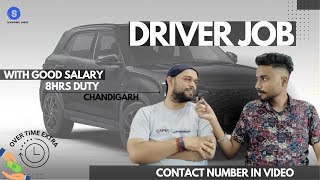 Driver job  Driver Jobs 2024  Salary  driver job vacancy  Chandigarh job  Personal Driver Job [upl. by Tertia161]