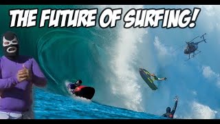 THE FUTURE OF SURFING [upl. by Luisa]