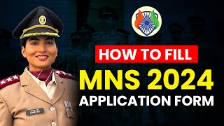 MNS 2024 Application Form Released  How to fill MNS Application form 2024  MNS 2024 Form Filling [upl. by Gatian385]