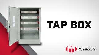 Milbank  Features and Benefits of the Tap Box [upl. by Releyks]