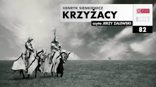 Krzyżacy 082  Henryk Sienkiewicz  Audiobook po polsku [upl. by Narej980]