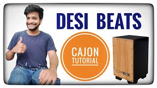 Desi Beats  Cajon Tutorial  Hindi lesson cajon beginners tutorial [upl. by Farkas]