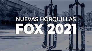 🔥 Nuevas horquillas Fox 2021 ¡32 34 36 38 y 40 al completo [upl. by Callista185]