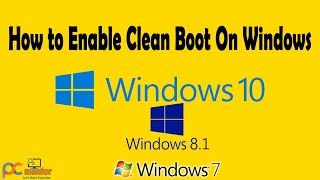 Clean Boot Enable Clean Boot On Windows 78110  Windows Clean Boot [upl. by Gilbart]