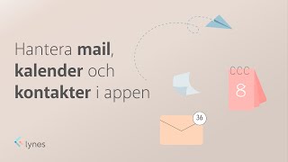 Hantera mail kalender och kontakter i appen [upl. by Nolos297]