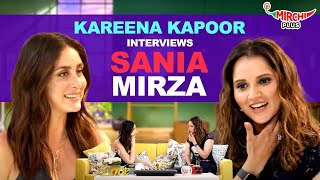 Kareena Kapoor Khan amp Sania Mirza on being a Mother Trolling amp Social Media  Podcast [upl. by Ulrica]