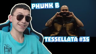 Reactionez la Phunk BTessellata 35 phunkb [upl. by Alexis927]