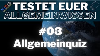 Allgemeinwissen Quiz  Testet hier Euer Wissen  Teil 3 [upl. by Megan679]