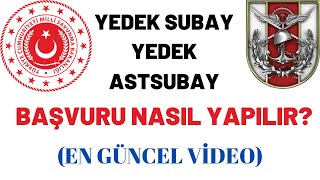 Yedek subayastsubay NASIL başvuru yapılır EDevlet [upl. by Solegna]