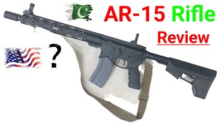 AR15 rifle Review  Pakistani AR15 rifle AR15 M4 M16 AK47 rifle [upl. by Analiese415]