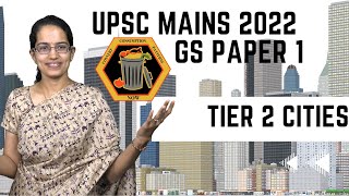 Tier 2 Cities Rise of New Middle ClassCulture of Consumption  UPSC Mains 2022 GS Paper 1 [upl. by Chiarra]