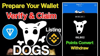 DOGS Claim amp Withdraw Tonkeeper  DOGS Prepare Wallet  Dogs Verify Wallet  Dogs Points Convert [upl. by Veronike]