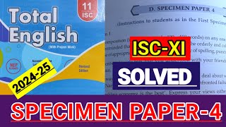 ISCXI  Total English solution 202425  Answers of Specimen Paper4 SOLVED SPECIMEN PAPER4 🔥 [upl. by Yderf496]