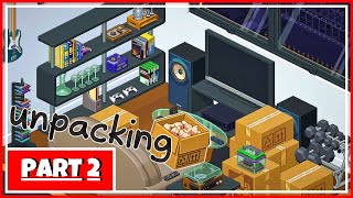 UNPACKING  FULL GAMEPLAY  PC  PART 2 [upl. by Suiravaj290]