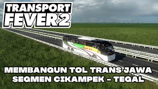 TRANSPORT FEVER 2 INDONESIA  Membangun Tol Trans Jawa Part 1 [upl. by Assennav]