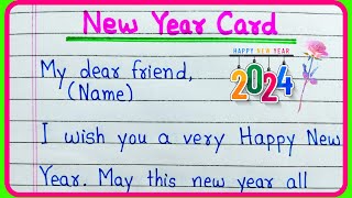 Happy New Year card writing 2024  Happy New Year greetings card messages  Happy New Year wishes [upl. by Ailehpo]