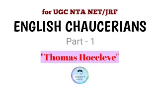 English Chaucerians  Thomas Hoccleve  for UGC NTA NETJRF [upl. by Hpejsoj]