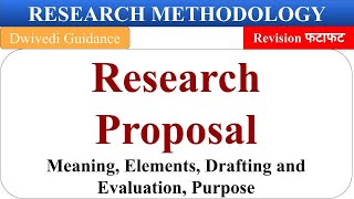 Research Proposal Elements of a research proposal Drafting and evaluating Research Methodology RM [upl. by Esirtal]