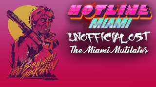 Hotline Miami 3 OST Unofficial Soundtrack The Miami Mutilator [upl. by Wandy]