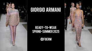 Giorgio Armani RTW SpringSummer 2025 BEST LOOKS [upl. by Vinay]