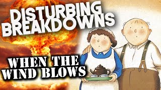 When the Wind Blows 1986  DISTURBING BREAKDOWN [upl. by Aihsinyt]