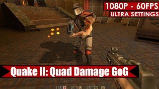 Quake II Quad Damage GoG gameplay PC HD 1080p60fps [upl. by Clite]