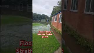 Flooded Stony Stratford Cricket Ground miltonkeynes flood heavyrain rain [upl. by Biamonte]