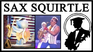 Epic Sax Guy Returns With Saxophone Squirtle [upl. by Pesvoh]