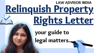 Relinquish Property Rights Letter  5 Important Steps to Relinquish a property for NRIs [upl. by Orpha]