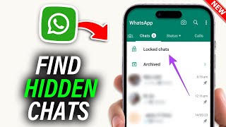 How to find hidden chats on whatsapp  Full Guide [upl. by Godric701]