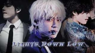 Lights Down Low  Taehyung FMV [upl. by Matronna804]