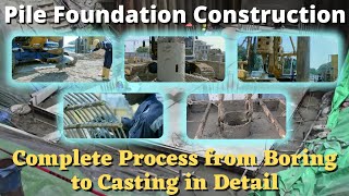 Making of Pile Foundation  Construction Process  How it is Made  What is Piling [upl. by Dom]