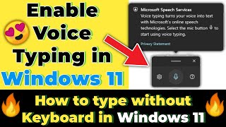 How to use Voice Typing in Windows 11  Enable Voice Typing in Windows 11 feature  Windows 11 Voice [upl. by Yelnet896]